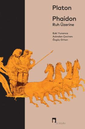 Phaidon –Ruh Üzerine–